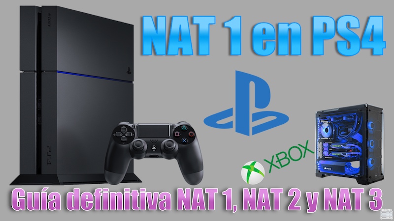 NAT 1 en Playstation guía definitiva