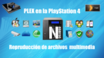 PS4 y plex