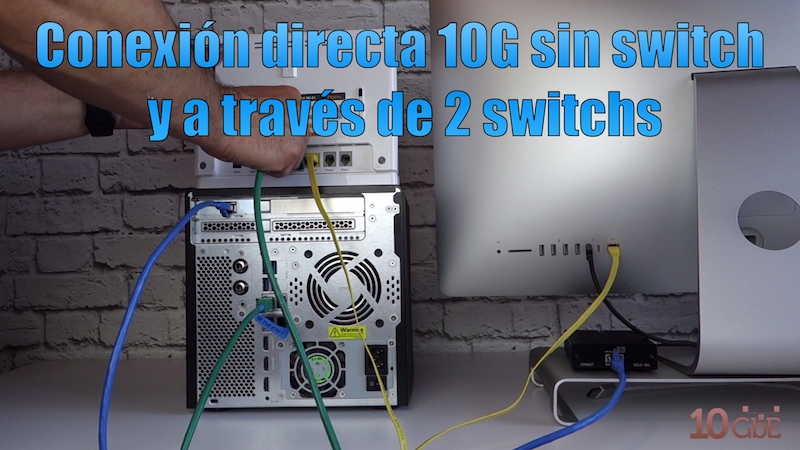 Conexión directa 10G sin switch y a través de 2 switchs